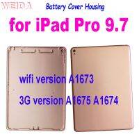 ฝาหลังปิดโทรศัพท์หลังใหม่สำหรับ Ipad Pro A1673ขนาด9.7นิ้ว WIFI /3G เคสฝาหลังตัวเรือนด้านหลัง A1674 A1675