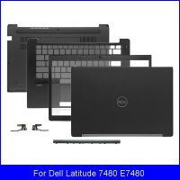 2023 ☆ ฝาหลังหน้าจอ LCD สำหรับแล็ปท็อปใหม่สำหรับ Dell ละติจูด7480ชุด E7480ฝาปิดโน้ตบุคบานพับเคสด้านล่างที่วางฝ่ามือ B C D