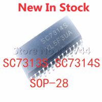 5PCS/LOT SC7313S SC7313 SC7314S SC7314 SOP-28 SMD LCD Stereo Audio Processor Chip In Stock NEW original IC