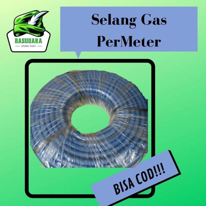 SELANG REGULATOR GAS / SERAT KAIN DIAMETER 10MM TEBAL TERMURAH / Selang