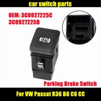 Car Switch Parts 3C0927225B 3C0927225C For VW Passat R36 B6 C6 CC Electronic Handbrake Parking Brake Switch Button