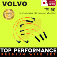 สายหัวเทียน VOLVO 940 / 960 GL GTE ปี 1990-1997 เครื่อง B230F ตรงรุ่น ครบชุด - TPV-1600 - TOP PERFORMANCE MADE IN JAPAN