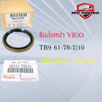 ซีลล้อหน้า VIGO 2WD,INNOVA  TB961-78-7/10  รหัส 90311-T0010