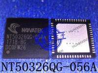 5PCS New Original NT50326QG-056A NT50326QG-056B NOVATEK QFN56 In Stock