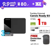 Toshiba Canvio Ready B3 1TB, Black ฟรี! กระเป๋ากันกระแทก SuperSpeed USB 3.2, HDD 2.5 (TSB-HDTP310AK3AA) ฮาร์ดดิสพกพา External Harddisk Harddrive)