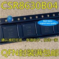 5 ชิ้น CSR8630B04-IQQF-R CSR8630 QFN ในสต็อก 100% ใหม่และเป็นต้นฉบับ