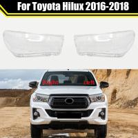 ไฟหน้าเลนส์กระจกหน้าสำหรับรถยนต์ฝาครอบไฟโป๊ะไฟแบบโปร่งใสสำหรับ Toyota Hilux 2016 2017ฝาครอบไฟหน้า2018