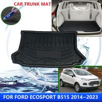 สำหรับ Ford EcoSport B515 2014 ~ 2023 2017 2018 2020แผ่นป้องกันฝาหน้าฝาหลังกระโปรงรถ2021ดินสอเขียนขอบตากันน้ำแผ่นป้องกันการเปรอะเปื้อน