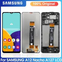 6.5นิ้วของแท้เหมาะสำหรับ Samsung Galaxy A12หน้าจอ LCD สำหรับ Nacho เหมาะสำหรับเปลี่ยนหน้าจอสัมผัส LCD SM-A127F A127F Samsunga127/DSN