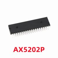 1PCS AX5202 AX5202P เม็ดมีดโดยตรง DIP-40 ใหม่เดิม