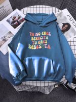 Tu No Eres Bebecita Tu Eres Bebesvta Letter Women Hoody Fashion Basicsweatshirt Casual Soft Tracksuit Trend Pocket Female Sweat Size Xxs-4Xl