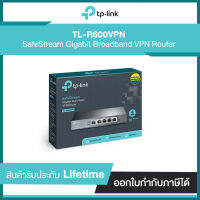 SafeStream Gigabit Broadband VPN Router TL-R600VPN