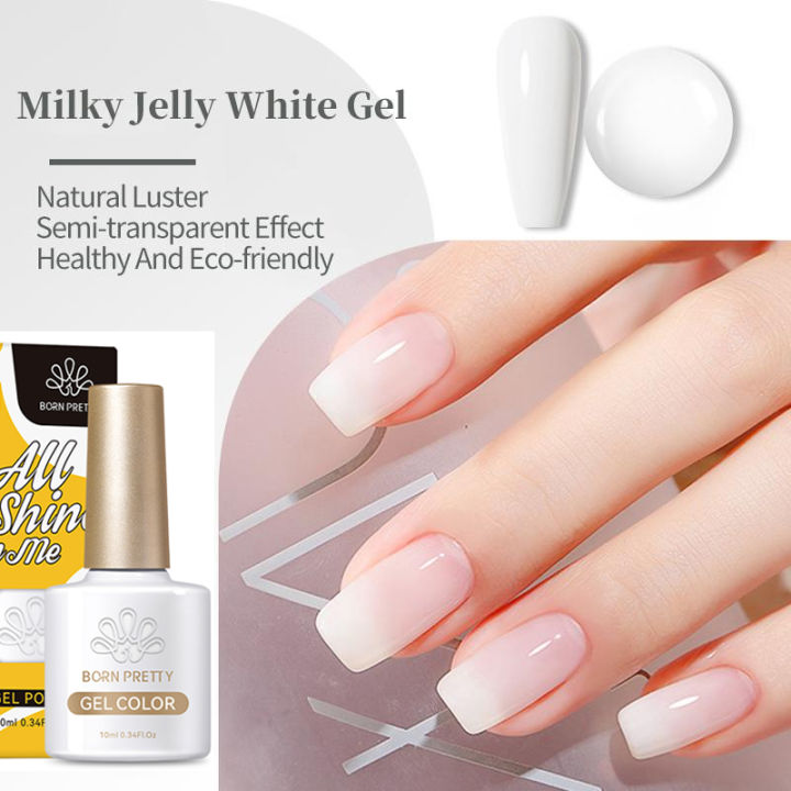 born-pretty-7ml-milky-jelly-เจลสีขาวเจลทาเล็บกึ่งโปร่งใสสีขาว-soak-off-uv-gel-varnish
