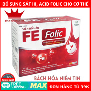 Viên Bổ máu FE FOLIC - Bổ sung sắt