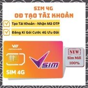 Sim 4G VIETNAMMOBILE 0Đ Mới Dùng Đăng Kí Dịch Vụ Nhận Mã
