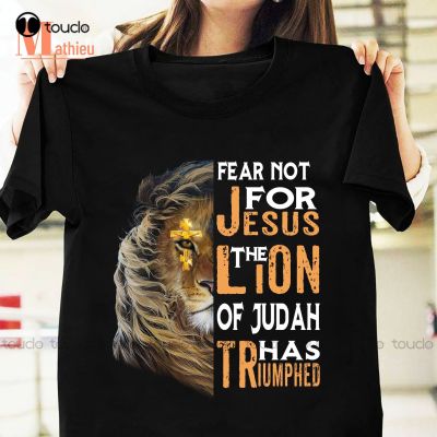 Fear Not For Jesus The Lion Of Judah Has Triumphed Vintage T-Shirt Jesus Lion Shirt T-Shirts For Graphic Tees Printed Tee