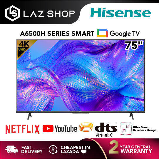 Hisense 75 Inch 4K UHD Google TV 75A6500H Netflix & Youtube Dolby