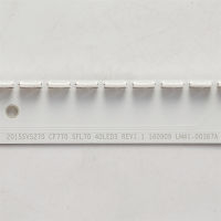 LED Backlight Strip 40Leds สำหรับ CF770 SFL70 40LEDS REV1.1 160909 LM41-00367A