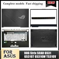 ใหม่สำหรับ ASUS ร็อคสตริกซ์ G531แผลเป็น G531GT G531GW T531GV หน้าจอ LCD สำหรับแล็ปท็อปฝาหลัง/ฝาปิดโน้ตบุคที่พักแขนเคสด้านล่างด้านบน15.6นิ้ว⚡️?