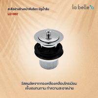 LABELLE สะดืออ่างล้างหน้าดึงล๊อก มีรูน้ำล้น LB1002 อุปกรณ์ ของใช้ในห้องน้ำ สุขภัณฑ์ ของแต่งบ้าน Modern ของแต่งห้องน้ำ มินิมอล