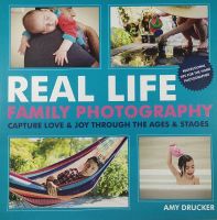 หนังสือสอนถ่ายภาพ ภาษาอังกฤษ REAL LIFE FAMILY PHOTOGRAPHY 144Page