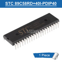 1ชิ้น89C58RD STC + STC89C58RD 40I-PDIP40 + ชิปไมโครคอนโทรลเลอร์ MCU 40I-PDIP40 89C5 8ของแท้ใหม่