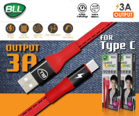 สายชาร์จ Type-C  Data Cable (1M) 3.0Aสายถักแบบแบน ดีไซด์เรียบหรู ตัวสายผลิตจากเส้นใยผ้าถัก Cotton คุณภาพสูง  ยี่ห้อ BLL ของแท้