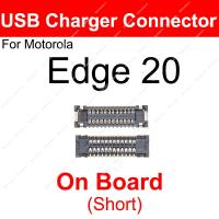 สำหรับ Motorola MOTO Edge 20ที่หนีบแบตเตอรี่ในตัวต่อที่ชาร์จยูเอสบีบนเมนบอร์ดที่ตั้งสกรีนแอลซีดีบนเมนบอร์ดบนสายเคเบิลงอได้