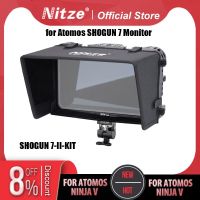 NITZE ชุดกรอบใส่จอภาพ7นิ้วสำหรับ ATOMOS SHOGUN 7นิ้วพร้อม Tali Bahu กันแดดตัวหนีบสายเคเบิ้ลและที่ยึดจอภาพ SHOGUN 7-II-KIT