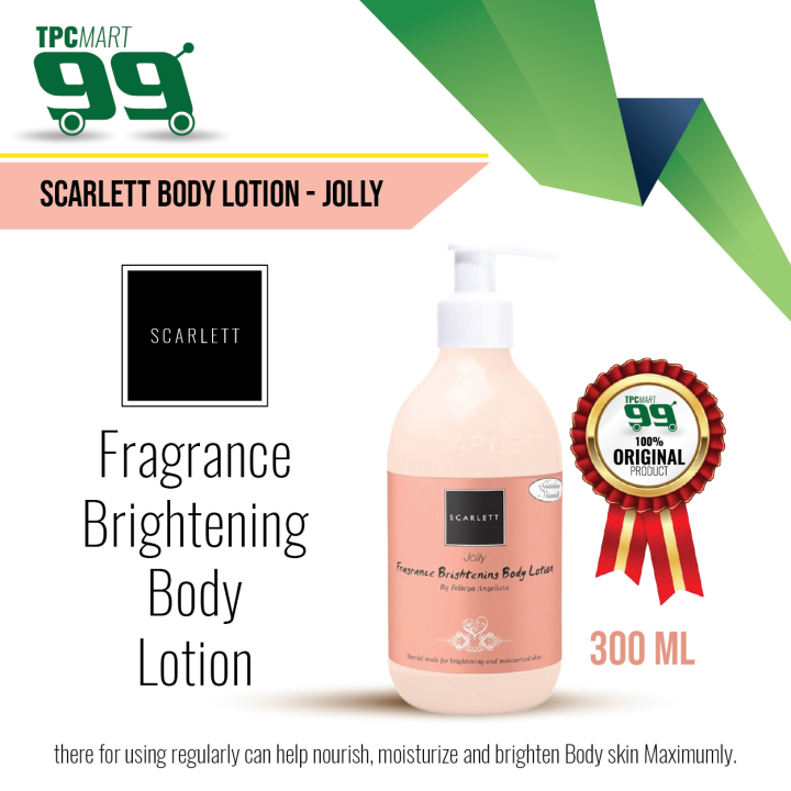 BODY LOTION JOLLY SCARLETT WHITENING 300ml Lazada