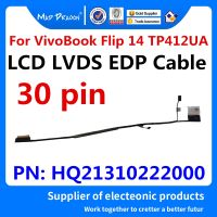 แล็ปท็อปใหม่ Original LCD LVDS หน้าจอ FLEX Cable LCD สำหรับ ASUS Vivobook Flip14 TP412UA N8668 HQ21310222000 30 Pin