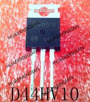 5PCS New Original D44HV10 D44HV1O TO-220 In Stock