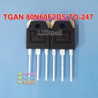 2pcs TGAN80N60F2DS TO-247 80N60 TGAN 80N60F2DS 600V 80A IGBT new original