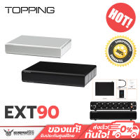 Topping - EXT90 ตัวขยาย Input RCA , XLR ประกันศูนย์ไทย