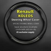 fgjfykjd For Renault Koleos Steering Wheel Cover Genuine Leather Sce230 Sce200 2019 2.5L 2018 2017 2016