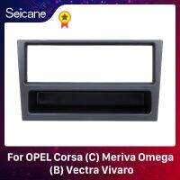 Seicane 1 Din วิทยุติดรถยนต์ Fascia สำหรับโอเปิลคอร์ซ่า (C) Meriva Omega (B) Vectra Vivarstero Surroud แผงเครื่องเล่น CD ออดิโอกรอบชุดตัดแต่ง