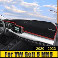 Volkswagen VW Golf สำหรับรถยนต์8 MK8 R GTI R-Line 2020 2021 2022 2023 Tappetino Di Copertura Del Cruscotto Auto Evitare Cusoti Luminosi Antiscivolo Anti-Uv