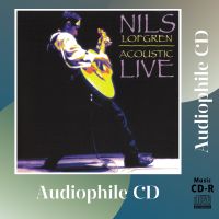 CD AUDIO เพลงสากล บันทึกเสียงดี Nils Lofgren อัลบั้ม Acoustic Live (CD-R Clone จากแผ่นต้นฉบับ) คุณภาพเสียงเยี่ยม !!