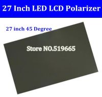 27นิ้ว45องศามันวาว27นิ้วฟิล์มโพลารอยด์โพลาไรเซอร์ Lcd สำหรับ Lcd Led หน้าจอ Ips สำหรับทีวี