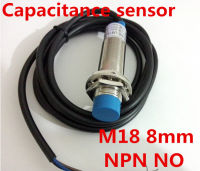 M18 NPN NO Proximity Capacitance Sensor ปกติเปิดสวิทช์ DC 3สายไฟระยะทาง8มม. ตรวจจับโลหะNon-Metal Posistion Sensor