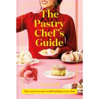 make us grow,! The Pastry Chefs Guide : The Secret to Successful Baking Every Time [Hardcover] หนังสืออังกฤษมือ1(ใหม่)พร้อมส่ง