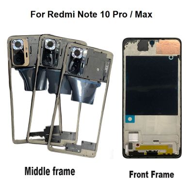 Original New For Xiaomi Redmi Note 10 Pro Middle Frame Max Plate Front Bezel Mid Housing LCD Supporting Holder Repair Parts Replacement Parts