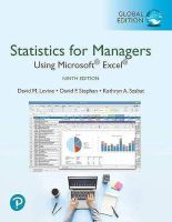 (C221) 9781292338248 STATISTICS FOR MANAGERS USING MICROSOFT EXCEL (GLOBAL EDITION) DAVID M. LEVINE