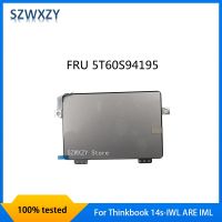 SZWXZY New Original For Lenovo Thinkbook 14s-IWL ARE IML Touch Pad With Cable 5T60S94195 Fast Ship