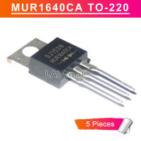 5Pcs MUR1640CA TO-220 MUR 1640CA TO220 400V/16A ฮีทซิงค์ทั่วไป Anode Ultra Fast การกู้คืน Rectifier ใหม่เดิม