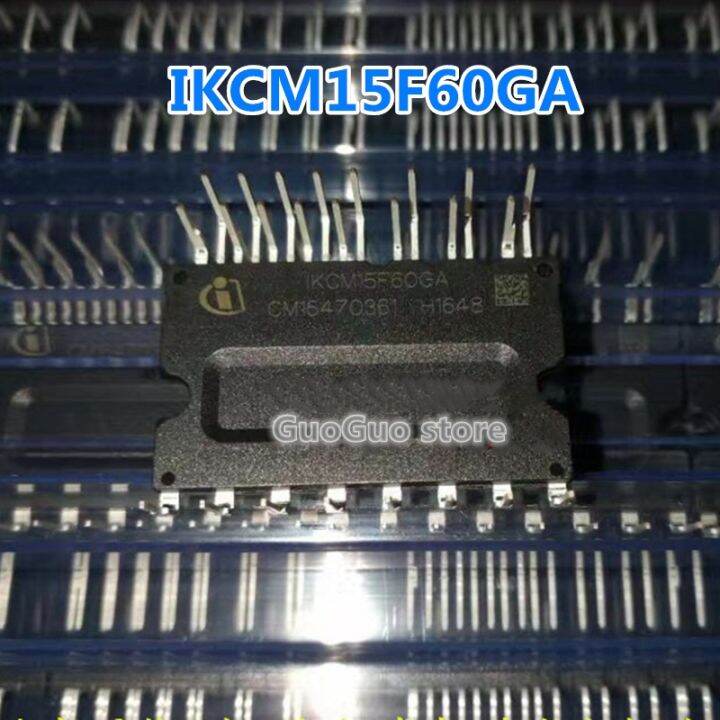 1pc IKCM15F60GA IKCM15F60 inverter air conditioner IPM module Lazada PH