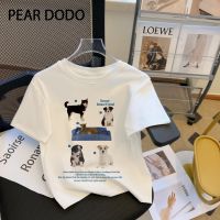 PEAR DODO เสื้อยืดแขนสั้นสำหรับผู้หญิงพิมพ์รอบคอสุนัขสุดสร้างสรรค์สไตล์เกาหลี