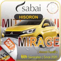 SABAI ผ้าคลุมรถยนต์ MITSUBISHI MIRAGE 2020 เนื้อผ้า HISORON แข็งแกร่ง ทนทาน นานจนลืมเปลี่ยน #ผ้าคลุมสบาย ผ้าคลุมรถ sabai cover ผ้าคลุมรถกะบะ ผ้าคลุมรถกระบะ