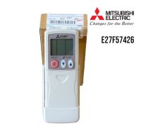 E27F57426 รีโมทแอร์ Mitsubishi Electric รีโมทแอร์มิตซูบิชิ REMOTE CONTROLLER รีโมทแอร์ ของแท้ศูนย์