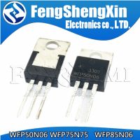 5PCS WFP50N06 WFP75N75 WFP85N06 TO-220 50N06 WFP50N06G TO220 N-ช่อง MOSFET